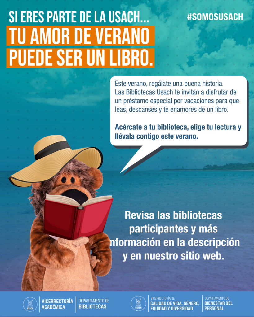 La Usach invita a la comunidad universitaria a sumarse a la campaña de lectura de verano “Tu amor de verano puede ser un libro”